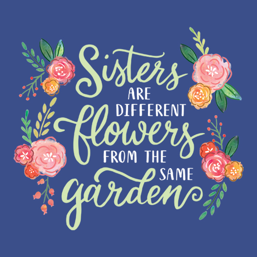 Sister Flowers