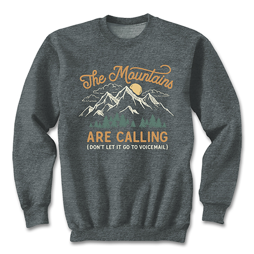 The Mountains Are Calling