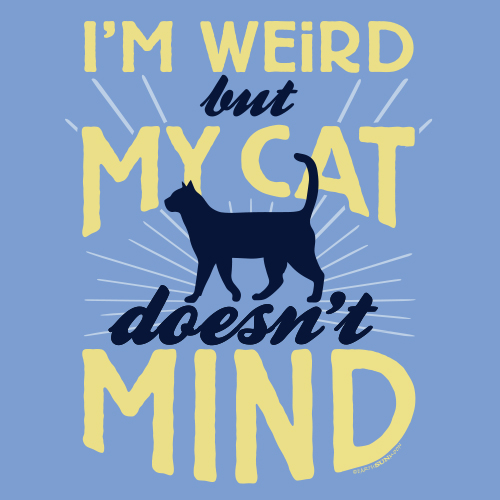 I'm Weird: Cat