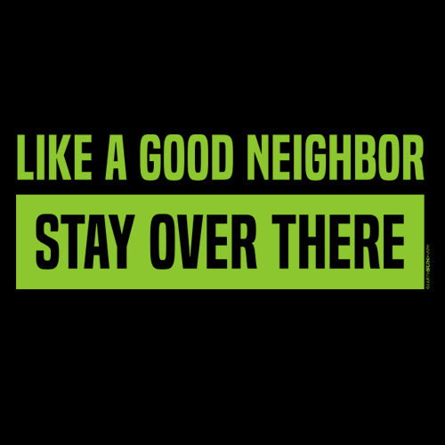 Like a Good Neighbor