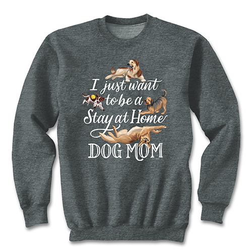 Stay at Home Dog Mom